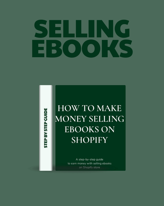 How to make money selling Ebooks on Shopify